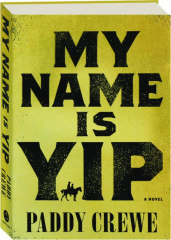 MY NAME IS YIP