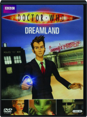 DOCTOR WHO: Dreamland