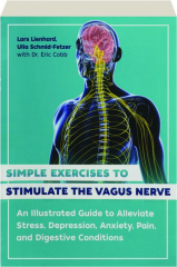 SIMPLE EXERCISES TO STIMULATE THE VAGUS NERVE
