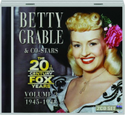BETTY GRABLE: The 20th Century Fox Years, Volume 2, 1945-1948