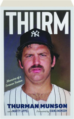 THURM: Memoirs of a Forever Yankee