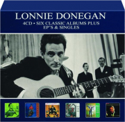 LONNIE DONEGAN: Six Classic Albums Plus EP's & Singles