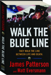 WALK THE BLUE LINE