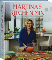MARTINA'S KITCHEN MIX: My Recipe Playlist for Real Life