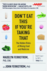 DON'T EAT THIS IF YOU'RE TAKING THAT: The Hidden Risks of Mixing Food and Medicine