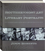 SOUTHERNMOST ART AND LITERARY PORTRAITS