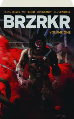 BRZRKR, VOLUME ONE