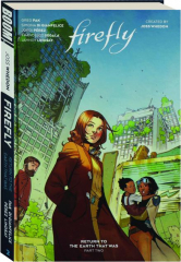 FIREFLY: Return to the Earth That Was, Volume Two