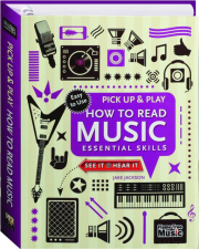 HOW TO READ MUSIC: Pick Up & Play
