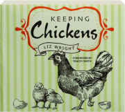 KEEPING CHICKENS