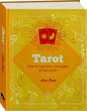 TAROT: How to Read the Messages of the Cards