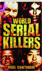 WORLD SERIAL KILLERS