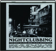 NIGHTCLUBBING: The Birth of Punk Rock in NYC Soundtrack