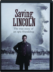 SAVING LINCOLN