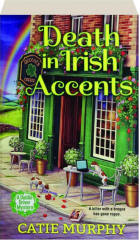 DEATH IN IRISH ACCENTS