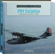 PBY CATALINA: Legends of Warfare
