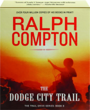 THE DODGE CITY TRAIL