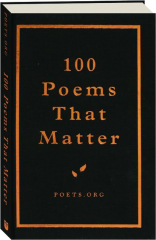 100 POEMS THAT MATTER
