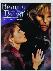 BEAUTY AND THE BEAST: The First Season