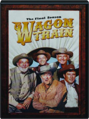 WAGON TRAIN: The Final Season