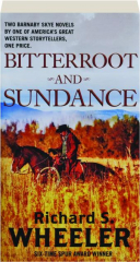 BITTERROOT / SUNDANCE