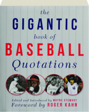 THE GIGANTIC BOOK OF BASEBALL QUOTATIONS