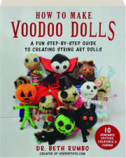 HOW TO MAKE VOODOO DOLLS: A Fun Step-by-Step Guide to Creating String Art Dolls