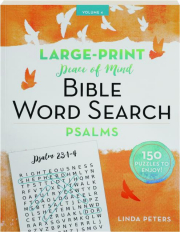 LARGE PRINT PEACE OF MIND BIBLE WORD SEARCH, VOLUME 4: Psalms