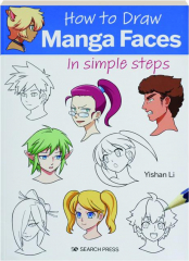 HOW TO DRAW MANGA FACES IN SIMPLE STEPS