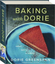 BAKING WITH DORIE: Sweet, Salty & Simple