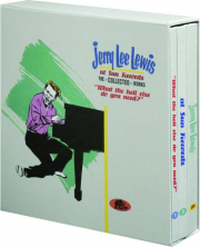 JERRY LEE LEWIS AT SUN RECORDS: The Collected Works