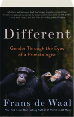 DIFFERENT: Gender Through the Eyes of a Primatologist