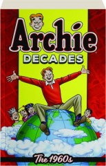 ARCHIE DECADES: The 1960s