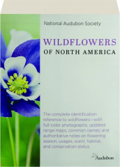 NATIONAL AUDUBON SOCIETY WILDFLOWERS OF NORTH AMERICA