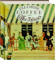 COFFEE AND COFFEE-HOUSES