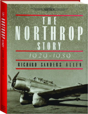 THE NORTHROP STORY, 1929-1939