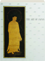 THE ART OF JAPAN: Masterworks in the Asian Art Museum of San Francisco