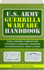 U.S. ARMY GUERRILLA WARFARE HANDBOOK