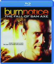 BURN NOTICE: The Fall of Sam Axe