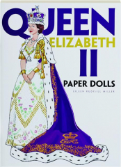 QUEEN ELIZABETH II PAPER DOLLS