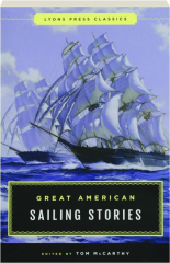 GREAT AMERICAN SAILING STORIES