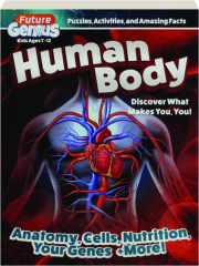 HUMAN BODY: Future Genius