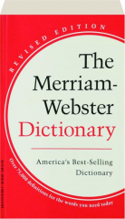 THE MERRIAM-WEBSTER DICTIONARY, REVISED EDITION