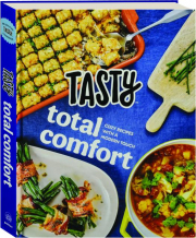 TASTY TOTAL COMFORT: Cozy Recipes with a Modern Touch