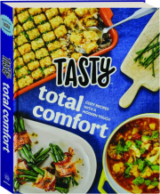 TASTY TOTAL COMFORT: Cozy Recipes with a Modern Touch