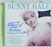 SUNNY GALE: Wheel of Fortune