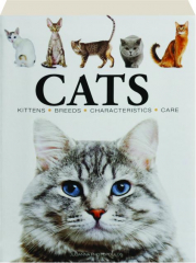CATS: Kittens, Breeds, Characteristics, Care