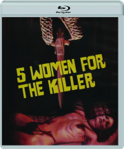 5 WOMEN FOR THE KILLER