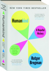 HUMANKIND: A Hopeful History