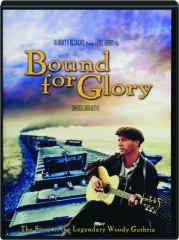 BOUND FOR GLORY